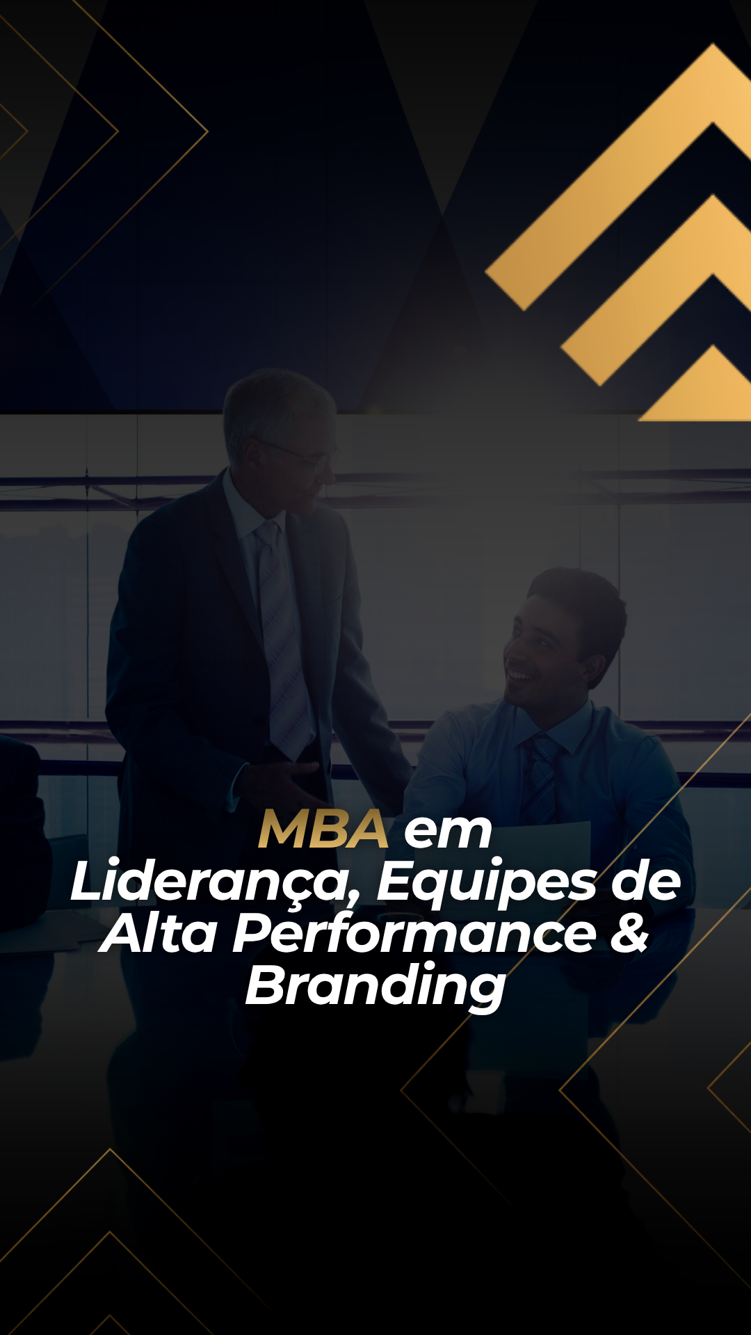 MBA em Liderança, Equipes de Alta Performance & Branding