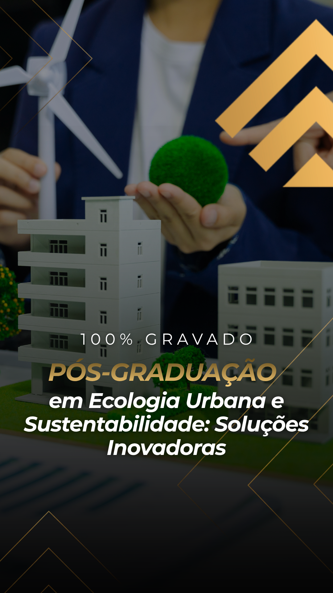 Pós-Graduação em Ecologia Urbana e Sustentabilidade: Soluções Inovadoras