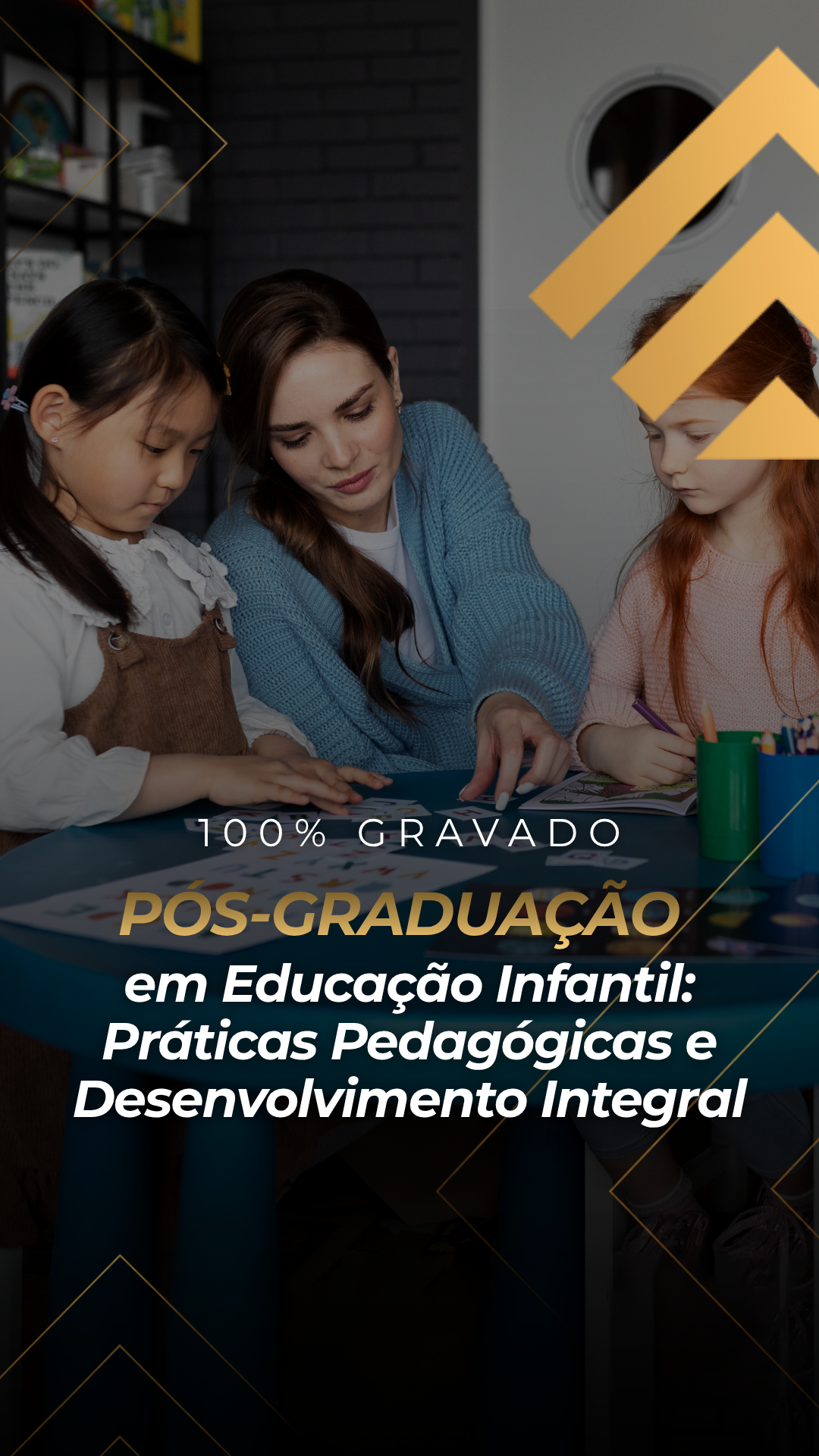 Pós-Graduação em Educação Infantil: Práticas Pedagógicas e Desenvolvimento Integral